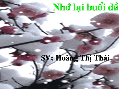 Tuần 6. Nhớ lại buổi đầu đi học