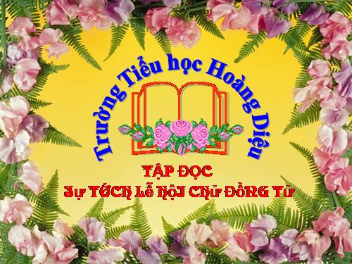 Tuần 26. Sự tích lễ hội Chử Đồng Tử