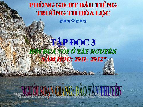 Tuần 25. Hội đua voi ở Tây Nguyên