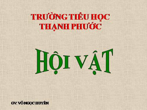 Tuần 25. Hội vật