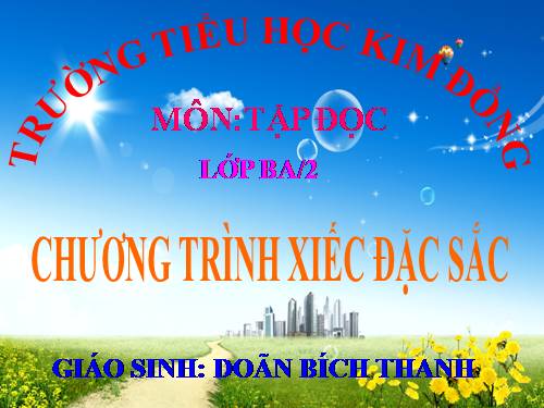 Tuần 23. Chương trình xiếc đặc sắc