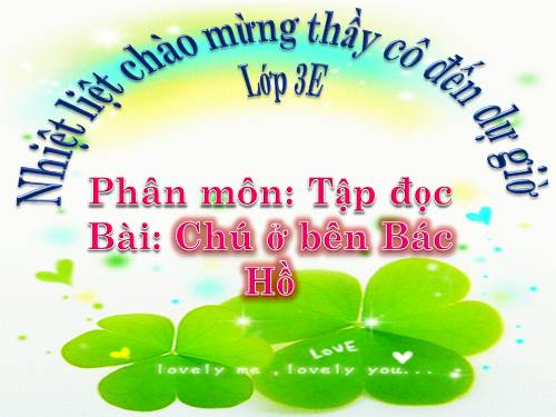 Tuần 20. Chú ở bên Bác Hồ