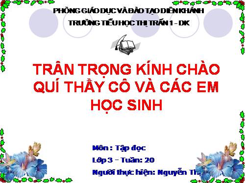 Tuần 20. Ở lại với chiến khu