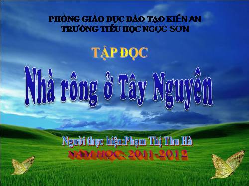 Tuần 15. Nhà rông ở Tây Nguyên