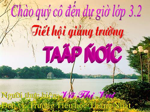 Tuần 14. Nhớ Việt Bắc