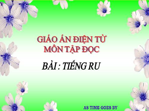 Tuần 8. Tiếng ru