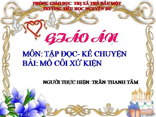 Tuần 17. Mồ Côi xử kiện