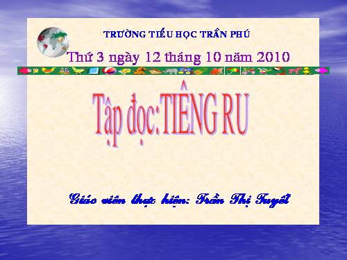 Tuần 8. Tiếng ru