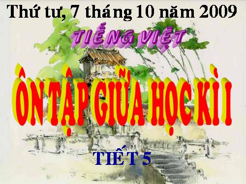 Tuần 9. Ôn tập Giữa Học kì I