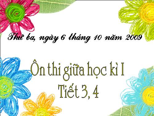 Tuần 9. Ôn tập Giữa Học kì I