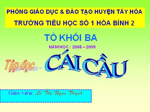 Tuần 22. Cái cầu