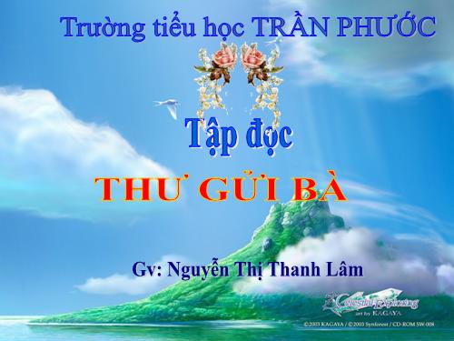 Tuần 10. Thư gửi bà