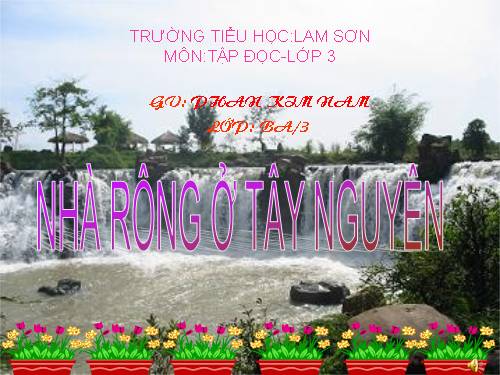 Tuần 15. Nhà rông ở Tây Nguyên