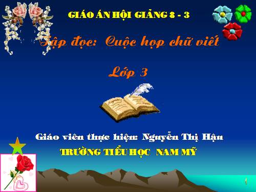 Tuần 5. Cuộc họp của chữ viết