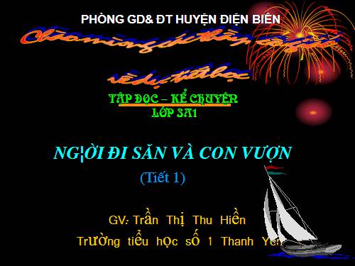 Tuần 32. Người đi săn và con vượn