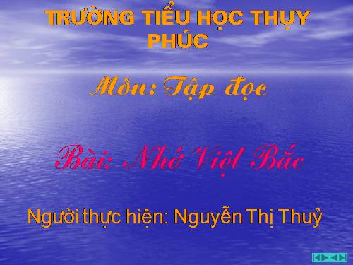 Tuần 14. Nhớ Việt Bắc