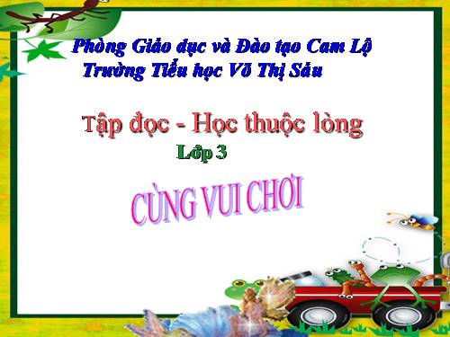 Tuần 28. Cùng vui chơi