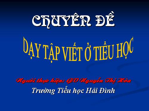 Chuyên đề tập viết tiểu học