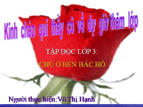 Tuần 20. Chú ở bên Bác Hồ