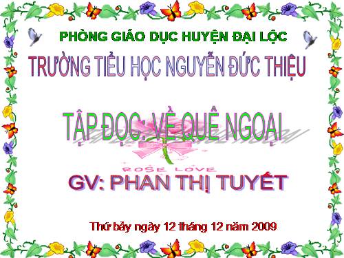 Tuần 16. Về quê ngoại