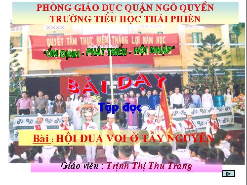 Tuần 25. Hội đua voi ở Tây Nguyên