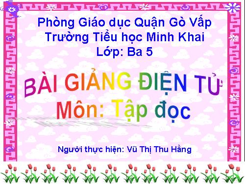 Tuần 6. Nhớ lại buổi đầu đi học