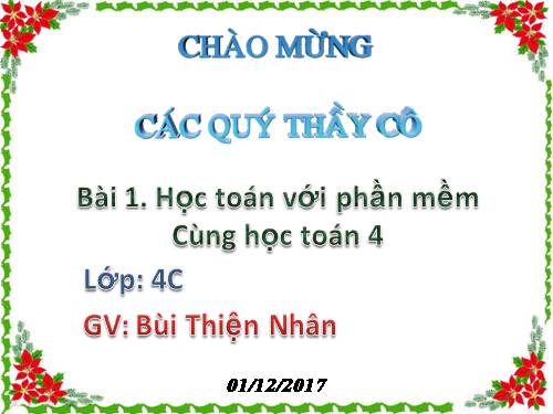 Chương IV. Bài 1. Học toán với phần mềm Cùng học toán 4