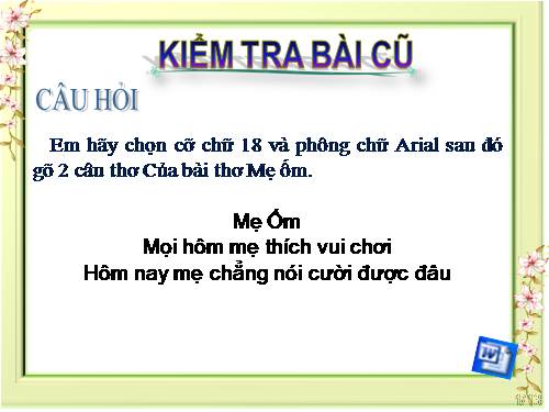 Chương V. Bài 4. Thay đổi cỡ chữ và phông chữ