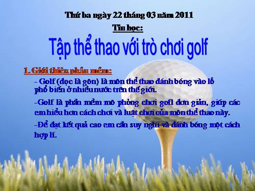 Chương IV. Bài 3. Tập thể thao với trò chơi Golf