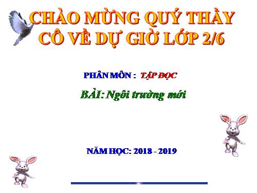 Tuần 6. Ngôi trường mới