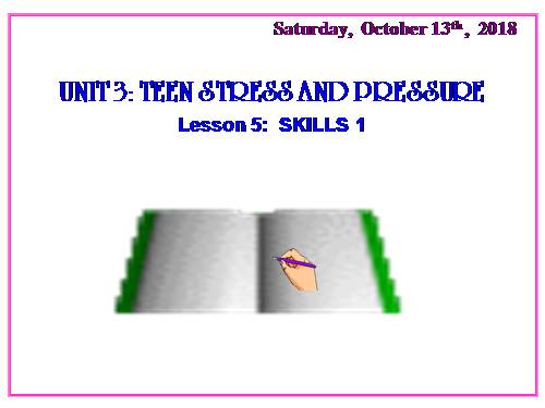 Unit 3. Teen stress and pressure. Lesson 5. Skills 1