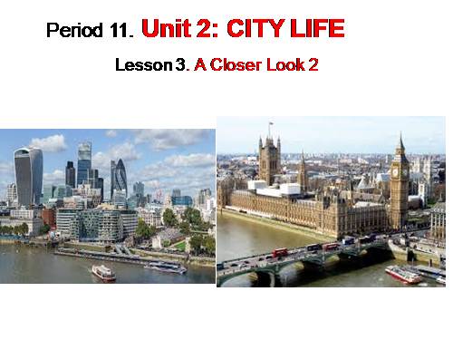 Unit 2. City life. Lesson 3. A closer look 2