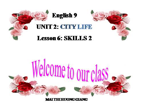 Unit 2. City life. Lesson 6. Skills 2