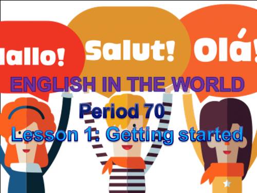 Unit 9. English in the world. Lesson 1. Getting started