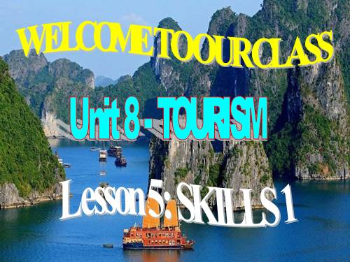 Unit 8. Tourism. Lesson 5. Skills 1