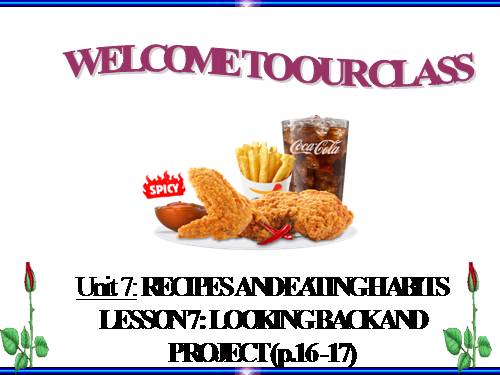 Unit 7. Recipes and eating habits. Lesson 7. Looking back and project