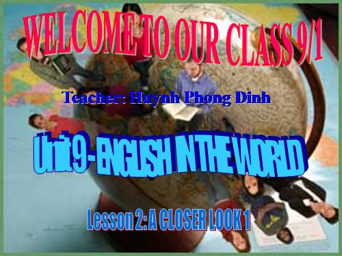 Unit 9. English in the world. Lesson 2. A closer look 1