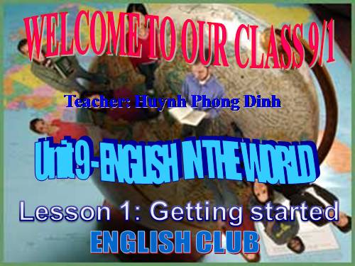 Unit 9. English in the world. Lesson 1. Getting started
