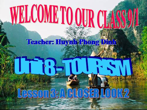 Unit 8. Tourism. Lesson 3. A closer look 2