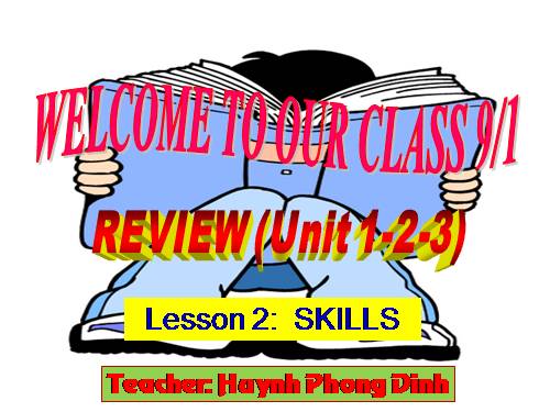 Review 1. Unit 1, unit 2, unit 3. Lesson 2. Skills