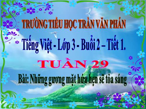 Buổi 2 Những gương mặt hứa hẹn sẻ tỏa sáng