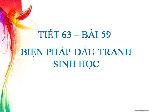 Bài 59. Biện pháp đấu tranh sinh học