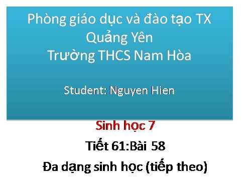 Bài 58. Đa dạng sinh học (tiếp theo)