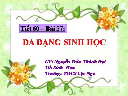 Bài 57. Đa dạng sinh học