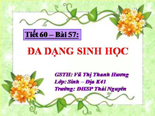 Bài 57. Đa dạng sinh học