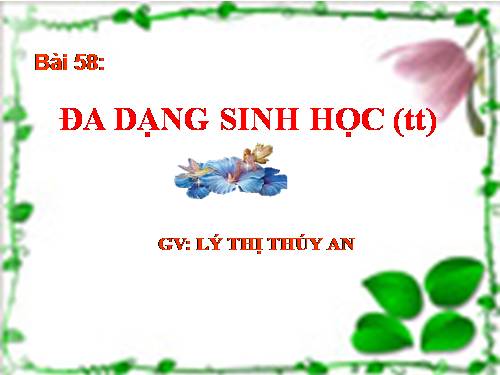 Bài 57. Đa dạng sinh học