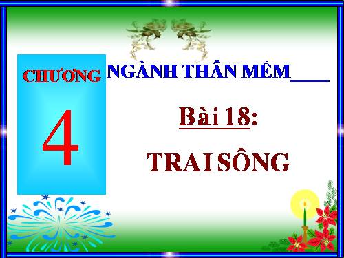 Bài 18. Trai sông