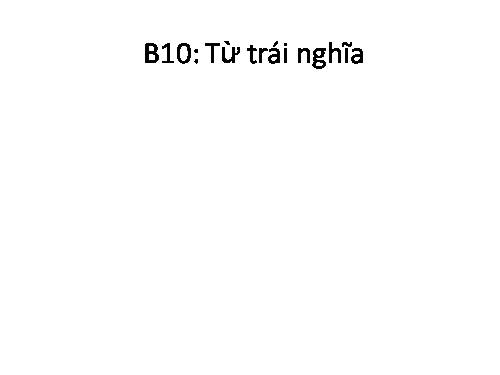 Bài 10. Đặc điểm chung và vai trò của ngành Ruột khoang