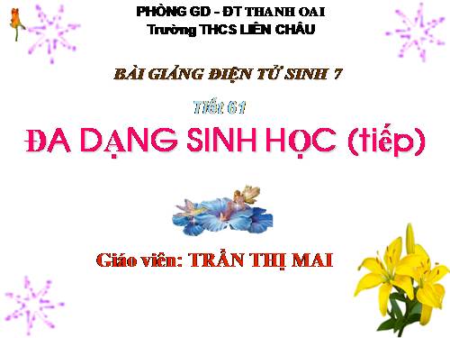 Bài 58. Đa dạng sinh học (tiếp theo)