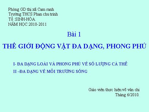 Bài 1. Thế giới động vật đa dạng, phong phú